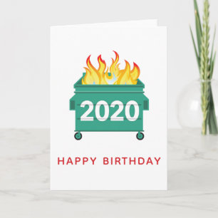 Dumpster Fire 2020 funny personalised birthday Card