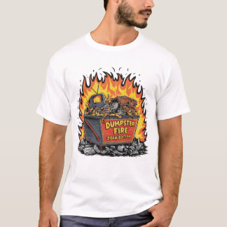 Dumpster fire 2024 edition T-Shirt