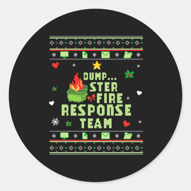 Dumpster Fire Resnse Team Chaos Ugly Sweater Cute  Classic Round Sticker (Front)