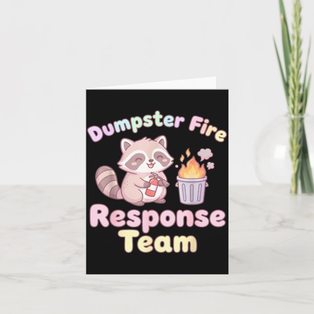 Dumpster Fire Resnse Team Raccoon Kawaii  Card (Front)