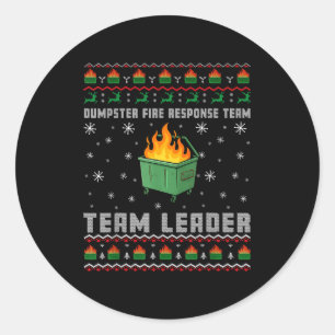 Dumpster Fire Resnse Team Ugly Christmas Sweaters Classic Round Sticker