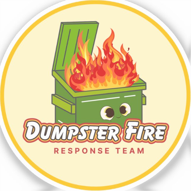 Dumpster Fire Response Team (Front)