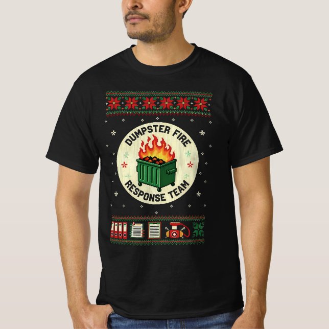Dumpster Fire Response Team – Chaos Control Humor T-Shirt (Front)