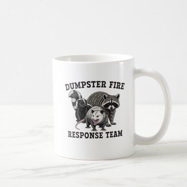 Dumpster Fire Response Team Funny Animal Meme Mug  (Right)