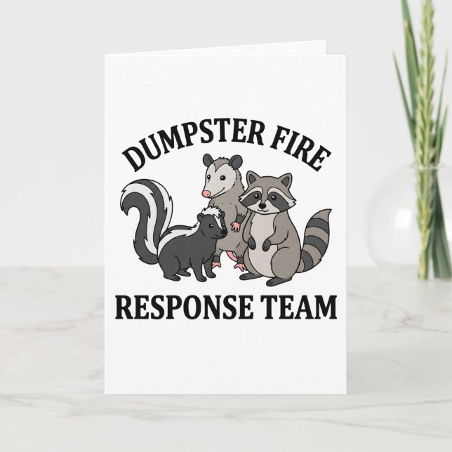 Dumpster Fire Response Team Raccoon Opossum Funny Card (Front)
