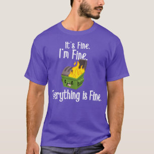 Dumpster Fire T-Shirt