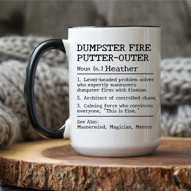Dumpster Firefighter Definition, Team manager gift Mug (Creator Uploaded)