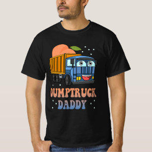 Dumptruck Daddy Retro Groovy Father Day Constructi T-Shirt