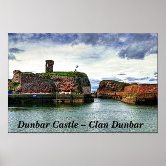 Dunbar Castle – Clan Dunbar Poster