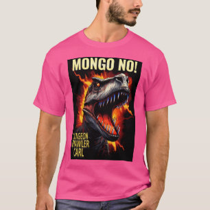 Dungeon Crawler Carl - Mongo  No T-Shirt