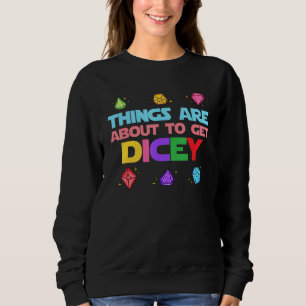 Dungeon Crawler Dragon Master Things Are About To Sweatshirt