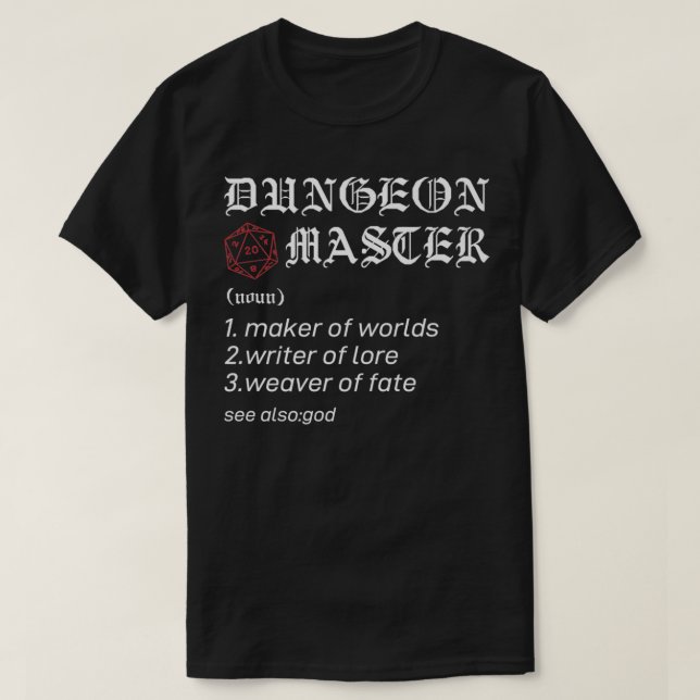 Dungeon RPG Master Dice Rolling Boss Dragon birthd T-Shirt (Design Front)