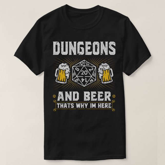 Dungeons Beer Funny RPG Dice Roleplaying T-Shirt (Design Front)