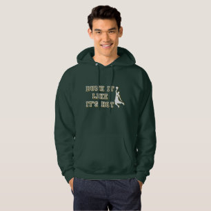 DUNK IT LIKE IT'S HOT funny basketball             Hoodie