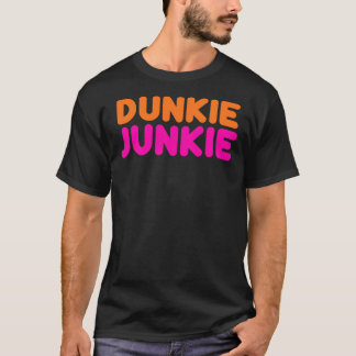 Dunkie junkie funny doughnut doughnut dunkin coffe T-Shirt