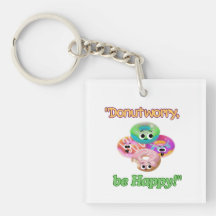 DUNOT WORRY BE HAPPY 