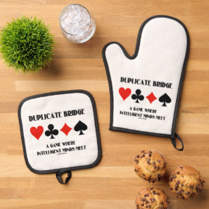 Duplicate Bridge A Game Where Intelligent Minds Oven Mitt & Pot Holder Set