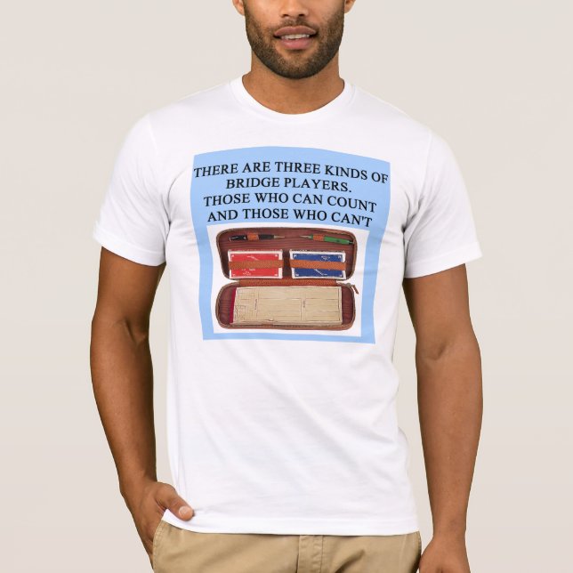 duplicate bridge game player T-Shirt (Front)