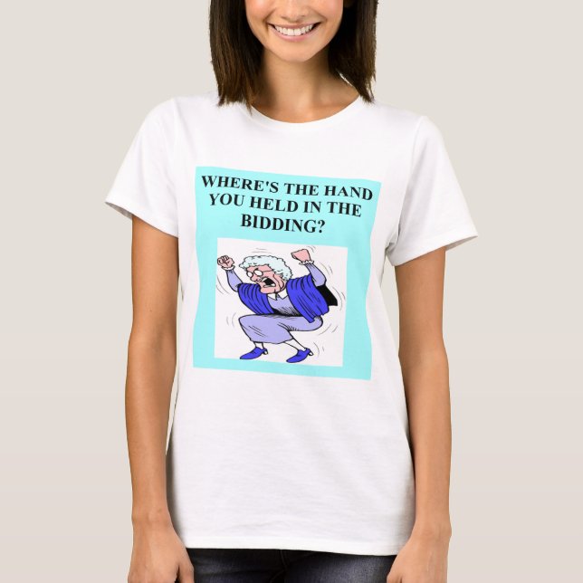duplicate bridge game player T-Shirt (Front)