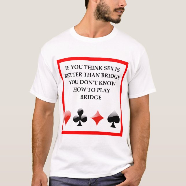 duplicate bridge joke T-Shirt (Front)