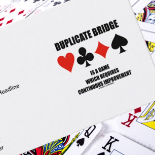 Duplicate Bridge Requires Continuous Improvement Business Card
