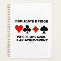 Duplicate Bridge Where 50% Game Is An Achievement