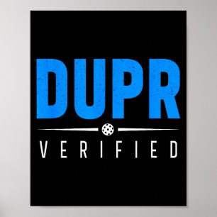 Dupr verified _ funny pickleball rating quote poster