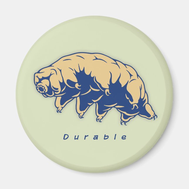 Durable - Tardigrade Magnet (Front)