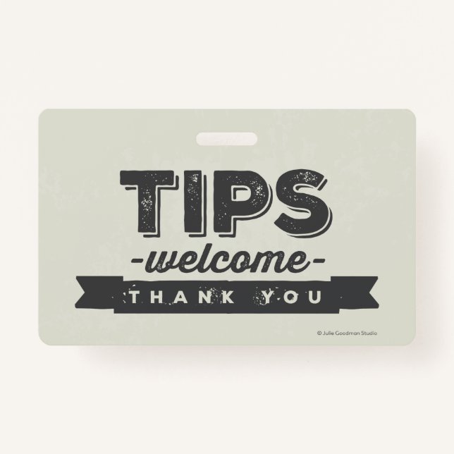 Durable Tips Welcome Hanging Sign (small) ID Badge (Front)