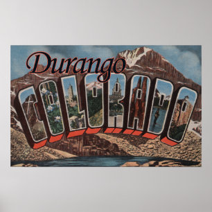 Durango, Colorado - Large Letter Scenes Poster