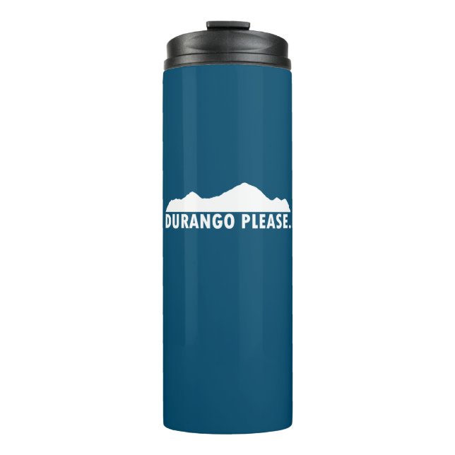 Durango Please Thermal Tumbler (Front)