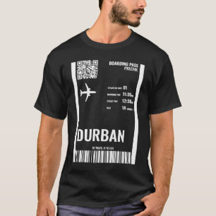 Durban South Africa Boarding Pass Airline Ticket T T-Shirt