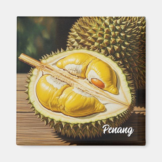 Durian in Penang Magnet (Front)
