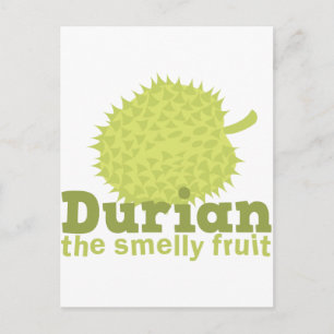 Durian the smelly fruit postcard