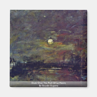 Dusk Over The Port Of Le Havre By Boudin Eugène Magnet