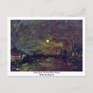 Dusk Over The Port Of Le Havre By Boudin Eugène Postcard