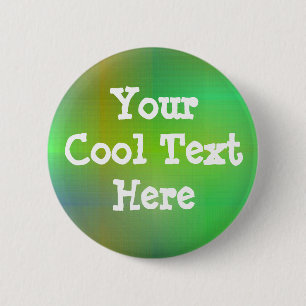"Dusky Colour II" Template - Customised 6 Cm Round Badge