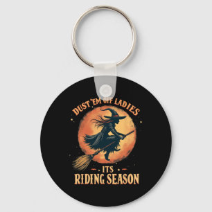 Dust em Off Ladies It's Ridin' Season Women  Key Ring