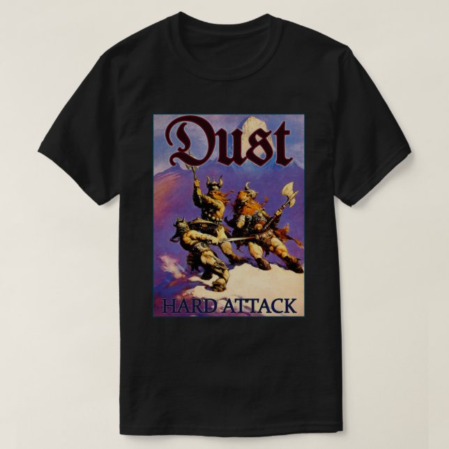 Dust Hard Attack Classic T-Shirt (Design Front)