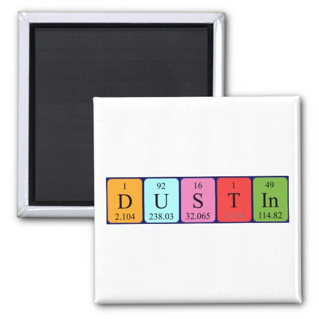 Dustin periodic table name magnet (Front)