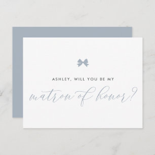 Dusty Blue Bow Will You Be My Matron of Honor Card