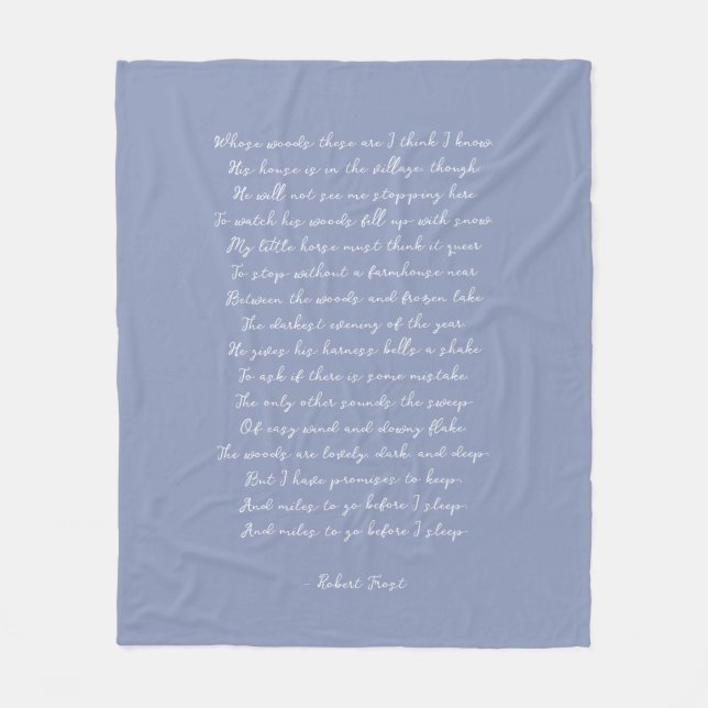 Dusty Blue Custom Poem Song Lyric Quote  Fleece Blanket (Front)