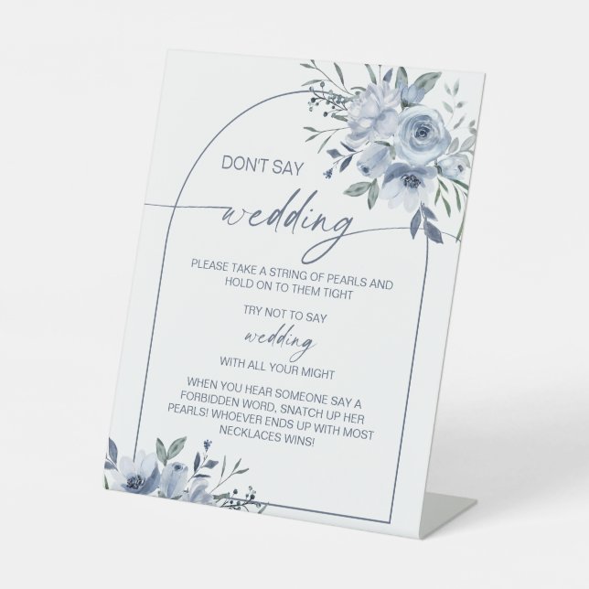 Dusty Blue Don't Say Wedding Game Sign (Front)