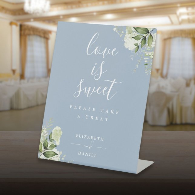 Dusty Blue Floral Greenery Love Is Sweet Favour Pedestal Sign (Dusty Blue Floral Greenery Love Is Sweet Favor Pedestal Sign)