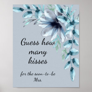 Dusty blue floral how many kisses bridal shower poster