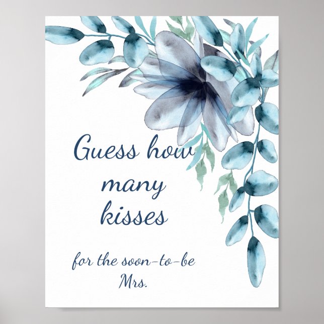 Dusty blue floral how many kisses bridal shower  poster (Front)