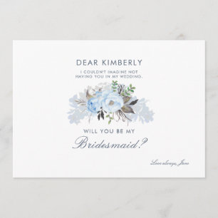 Dusty Blue Floral Will You Be My Bridesmaid Invitation