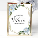 Dusty Blue Geometric Floral How Many Kisses Sign<br><div class="desc">Greenery Geometric Floral How Many Kisses Sign</div>
