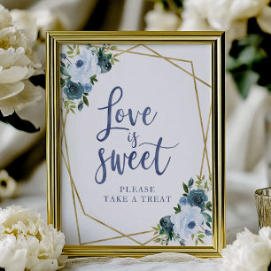 Dusty Blue Gold Floral  Love Is Sweet Sign