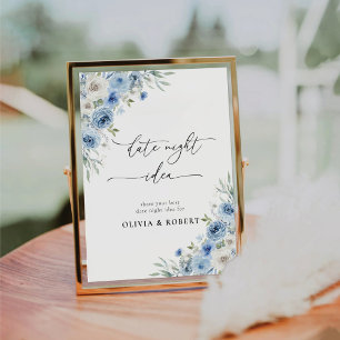 Dusty Blue Ivory Floral Date Night Idea Sign
